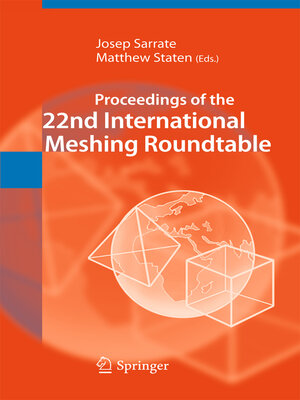 cover image of Proceedings of the 22nd International Meshing Roundtable